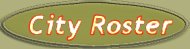 cityroster.jpg (3958 bytes)
